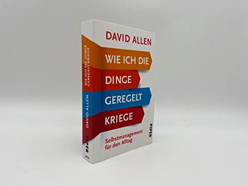 Wie ich die Dinge geregelt kriege - Getting Things Done