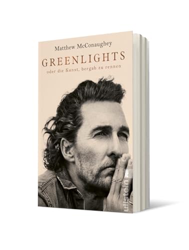 Greenlights – Die Autobiographie von Matthew McConaughey