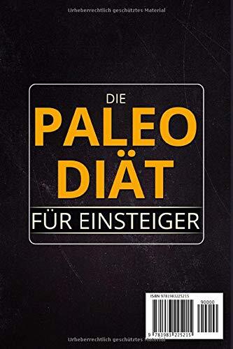 Die Paleo Diät für Einsteiger - Schnell abnehmen ohne Hunger