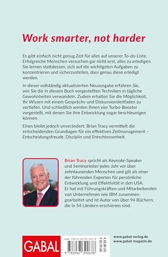 Eat that Frog: 21 Wege zu mehr Produktivität