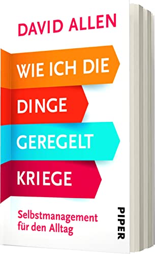Wie ich die Dinge geregelt kriege - Getting Things Done
