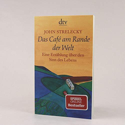 Das Café am Rande der Welt - Der Sinn des Lebens