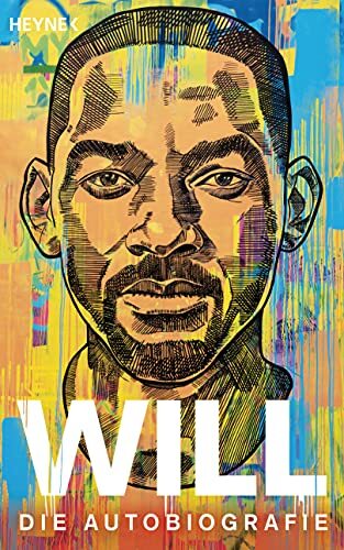 WILL - Die Autobiografie von Will Smith