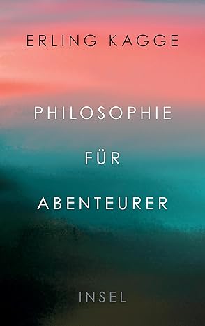 Philosophie für Abenteurer