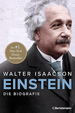 Einstein: Die Biografie von Walter Isaacson