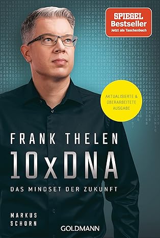 10xDNA: Das Mindset der Zukunft von Frank Thelen
