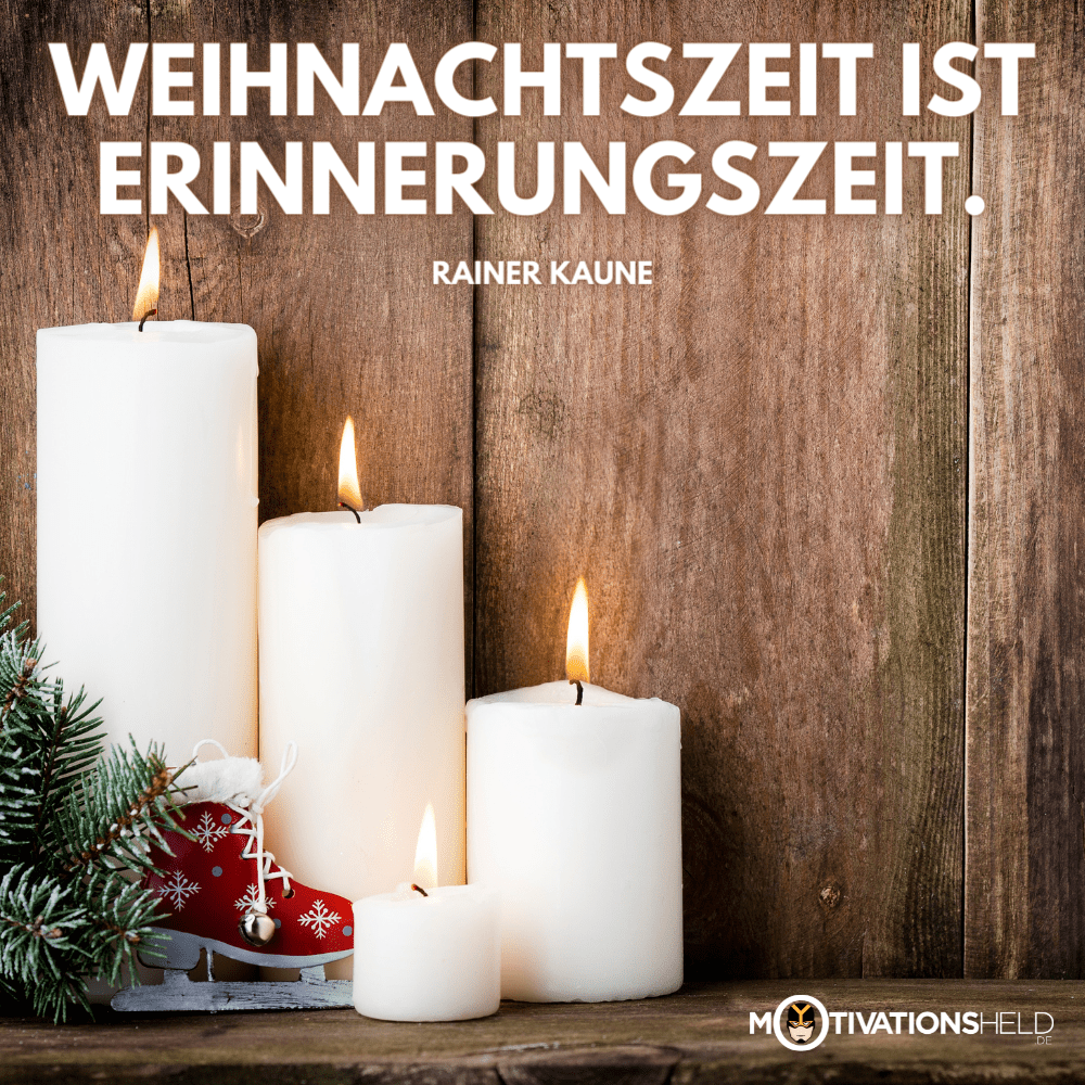 Weihnachtszeit ist Erinnerungszeit