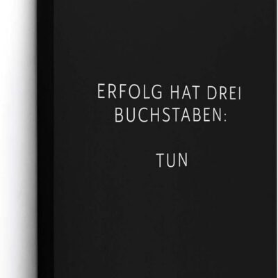 Motivationsbild "Erfolg hat drei Buchstaben: TUN" - 40x60 cm