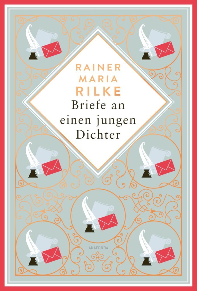 Briefe an einen jungen Dichter – Rainer Maria Rilke (Schmuckausgabe)
