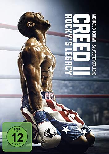 Creed II: Rockys Legacy - Die Fortsetzung der Boxsaga