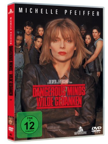 Dangerous Minds - Wilde Gedanken