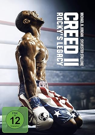 Creed II: Rockys Legacy - Die Fortsetzung der Boxsaga