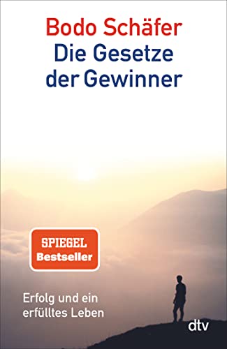 Die Gesetze der Gewinner: Erfolg und ein erfülltes Leben – Bild 2