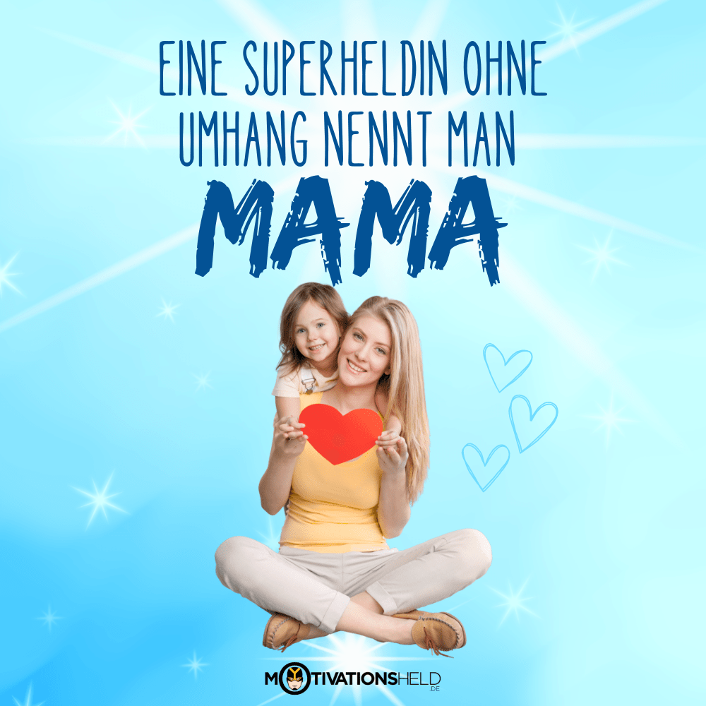 Sprüche für Mama von Tochter