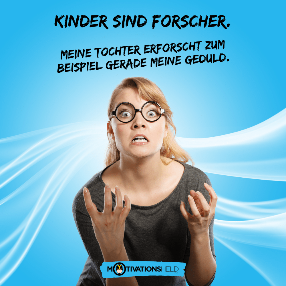 Kinder sind Forscher