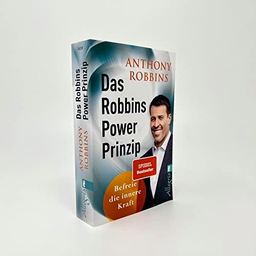 Das Robbins Power Prinzip - Befreie die innere Kraft