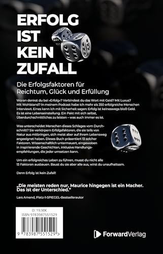 Erfolg ist kein Zufall: Erfolgsfaktoren für Reichtum und Glück