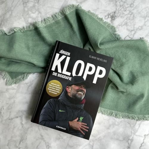 Jürgen Klopp: Die Biografie - Leben für den Fußball