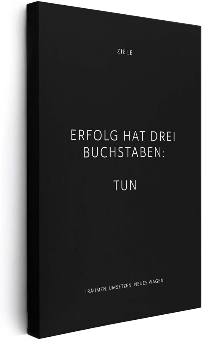 Motivationsbild "Erfolg hat drei Buchstaben: TUN" - 40x60 cm