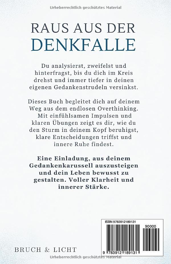 Dein Kopf erzählt dir Lügen - Overthinking stoppen