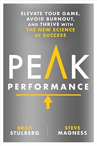 Peak Performance - Spitzenleistung ohne Burnout erreichen
