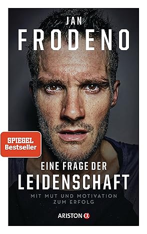 Eine Frage der Leidenschaft - Jan Frodeno über Erfolg